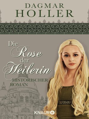 cover image of Die Rose der Heilerin